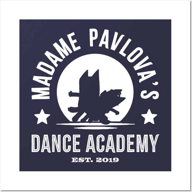 Madame Pavlova's Dance Academy Wall Art by StebopDesigns